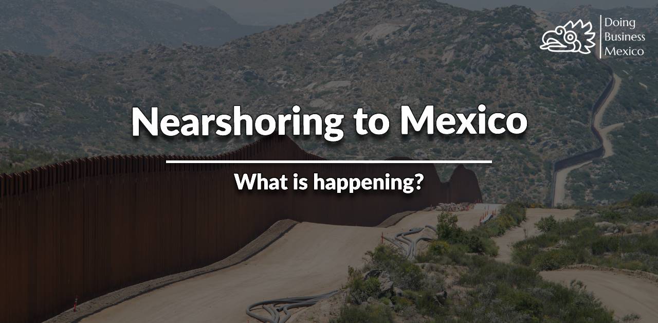 Nearshoring, Tesla, Investment, Trade, Mexico